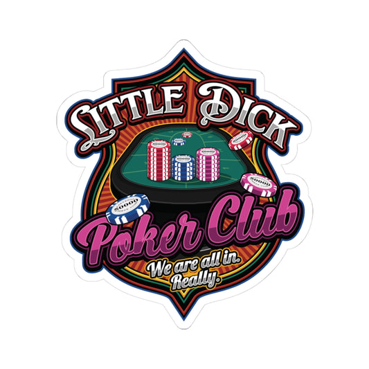 Little Dick Poker Club Sticker