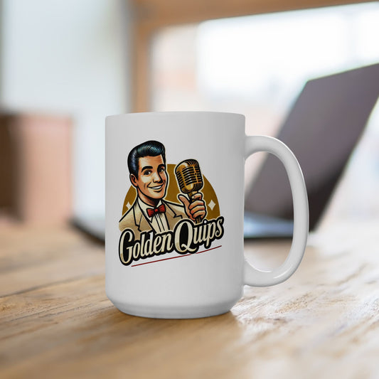 Golden Quips Unfiltered Unsupervised Unapologetic Mug