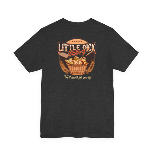 Little Dick Bakery Tee