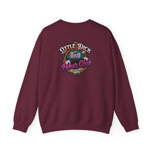 Little Dick Poker Club Sweatshirt