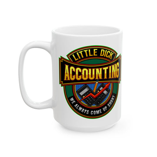 Little Dick Accounting Mug