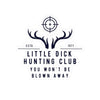 Little Dick Hunting Club Sticker
