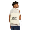 Unfiltered Unsupervised Unapologetic Canvas Tote