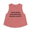 Unfiltered Unsupervised Unapologetic Crop Top