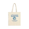 Little Dick Marketing Canvas Tote Bag