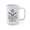 Little Dick Hunting Club Ceramic Mug