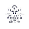 Little Dick Hunting Club Sticker