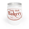 Little Dick Bakery Chill Wine Tumbler