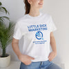 Little Dick Marketing Tee