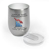 Little Dick Accounting™ Wine Tumbler