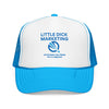 Little Dick Marketing™ Trucker Hat