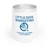 Little Dick Marketing™ Wine Tumbler