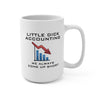 Little Dick Accounting Ceramic Mug
