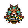Little Dick Hunting Club Sticker