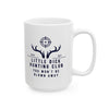 Little Dick Hunting Club Mug